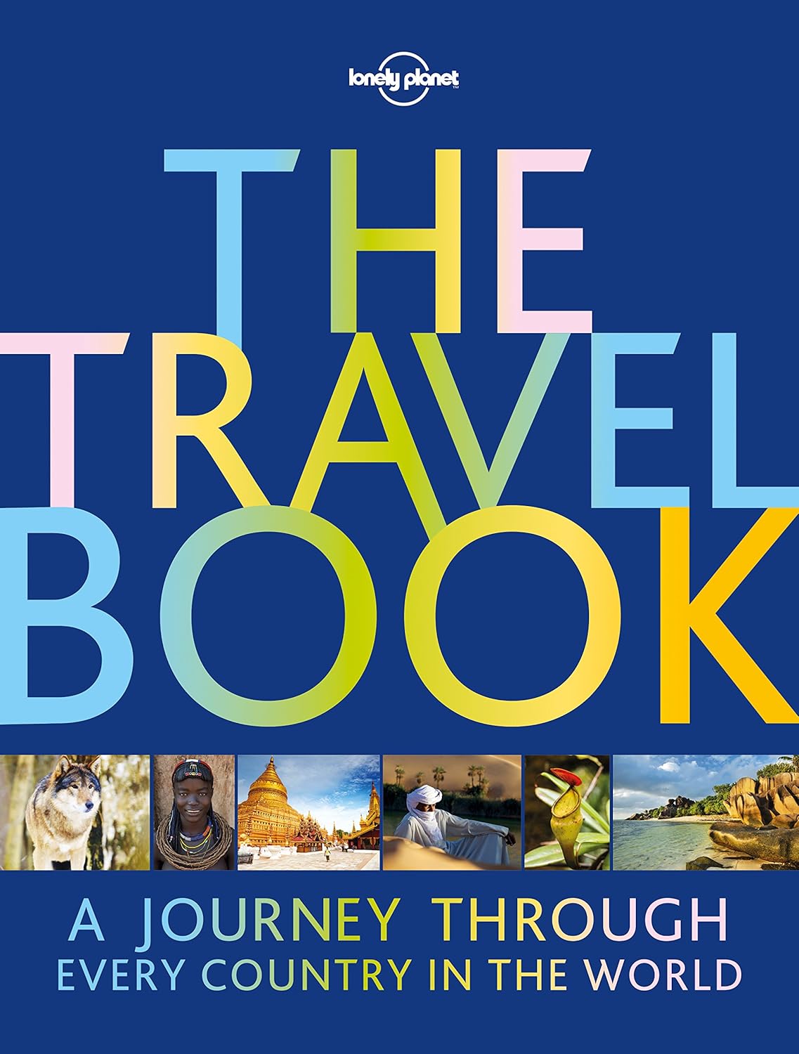Buy The Travel Book: A Journey Through Every Country in the World (Lonely Planet) (English, Hardcover, Lonely Planet) Online at Best Price - BookBajar