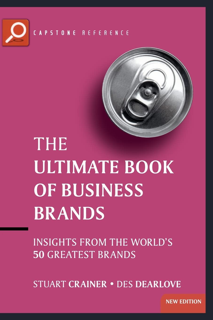 Buy The Ultimate Book of Business Brands: Insights from the World's 50 Greatest Brands: 6 (The Ultimate Series) (English, Paperback, Stuart Crainer, De... Online at Best Price - BookBajar