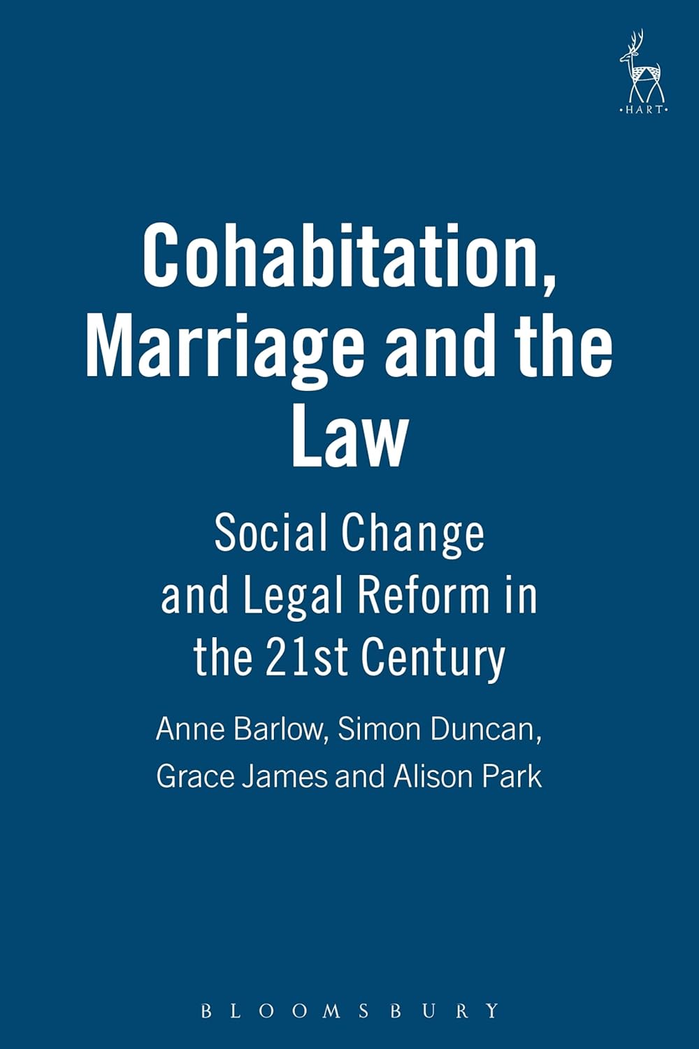 Buy Cohabitation, Marriage and the Law: Social Change and Legal Reform in the 21st Century (Contemporary Family Trends) (English, Paperback, Anne Barlo... Online at Best Price - BookBajar