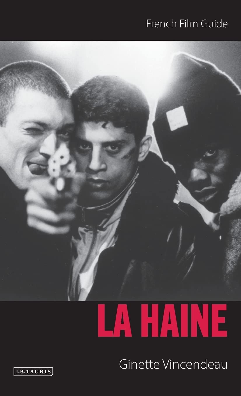 Buy La Haine: French Film Guide (Cine-File French Film Guides) (English, Paperback, Ginette Vincendeau) Online at Best Price - BookBajar