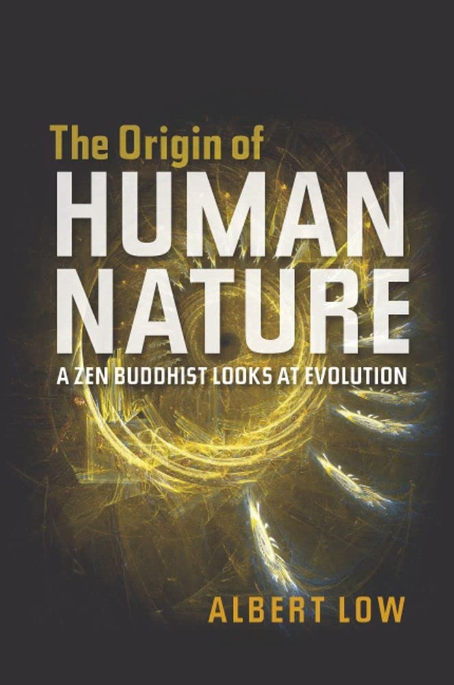 Buy Origin of Human Nature (English, Paperback, Albert Low) Online at Best Price - BookBajar