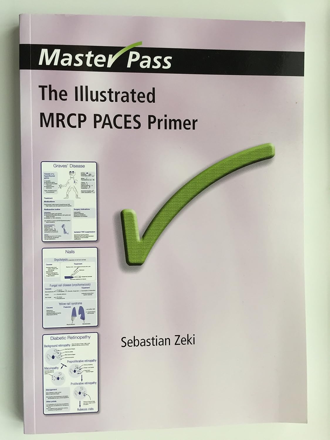 The Illustrated MRCP PACES Primer (MasterPass) (English, Paperback, Sebastian Zeki) - Image 1 - BookBajar