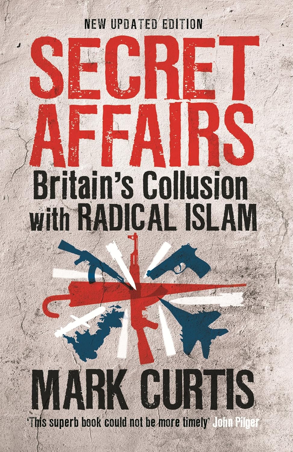Buy Secret Affairs: Britain's Collusion with Radical Islam (English, Paperback, Mark Curtis) Online at Best Price - BookBajar