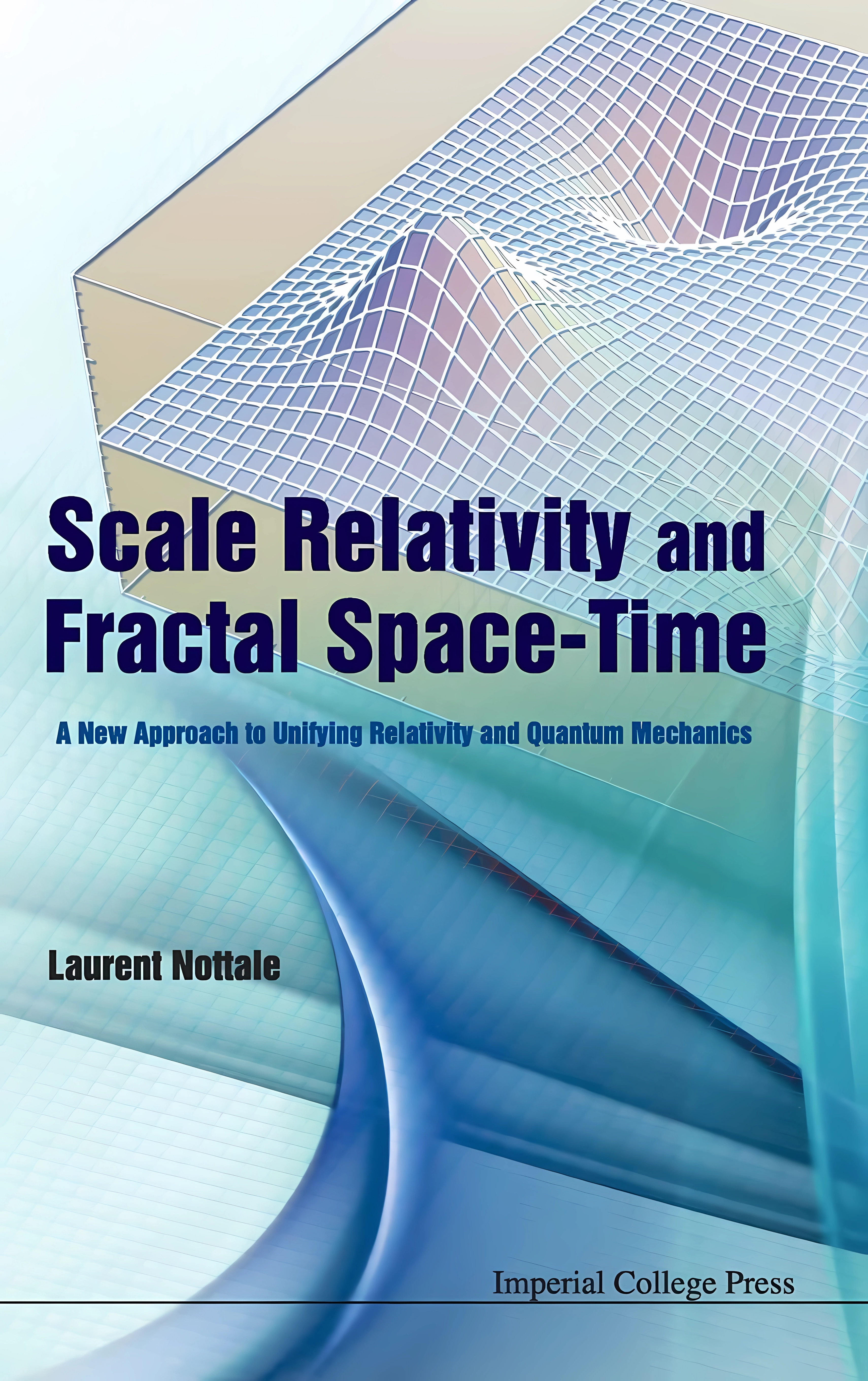 Scale Relativity and Fractal Space-Time: A New Approach to Unifying Relativity and Quantum Mechanics (English, Hardcover, Unknown) - Image 1 - BookBajar