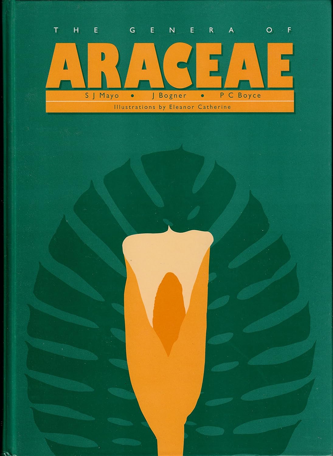 The Genera of Araceae (English, Hardcover, S. J. Mayo, J. Bogner, P. C. Boyce) - Image 1 - BookBajar