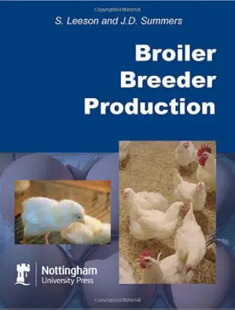 Broiler Breeder Production (English, Paperback, S. Leeson, J. D. Summers) - Image 1 - BookBajar