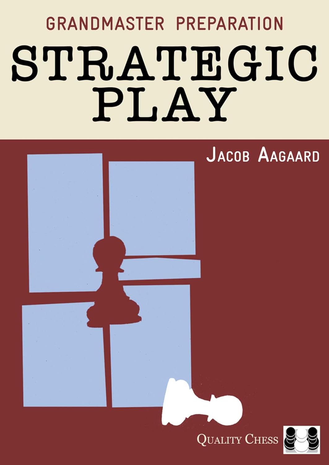 Buy Grandmaster Preparation: Strategic Play (English, Hardcover, Jacob Aagaard) Online at Best Price - BookBajar