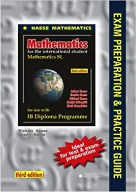 Mathematics SL Exam Preparation and Practice Guide (English, Paperback, Robert Haese, Michael Haese) - Image 1 - BookBajar