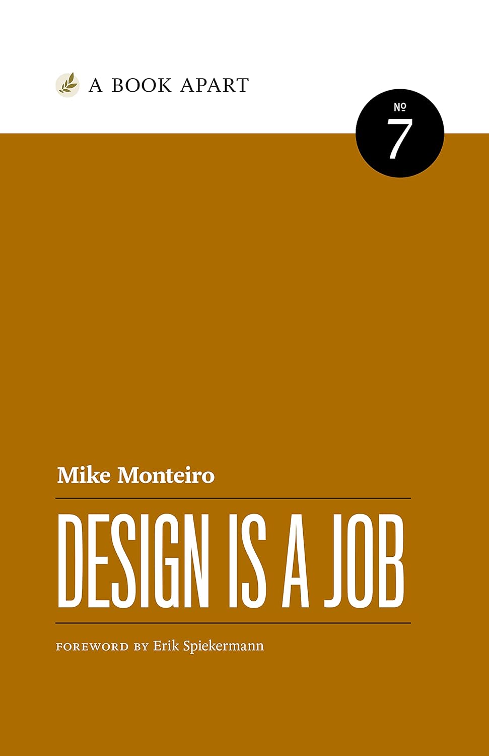 Buy Design Is a Job (English, Paperback, Mike Monteiro) Online at Best Price - BookBajar