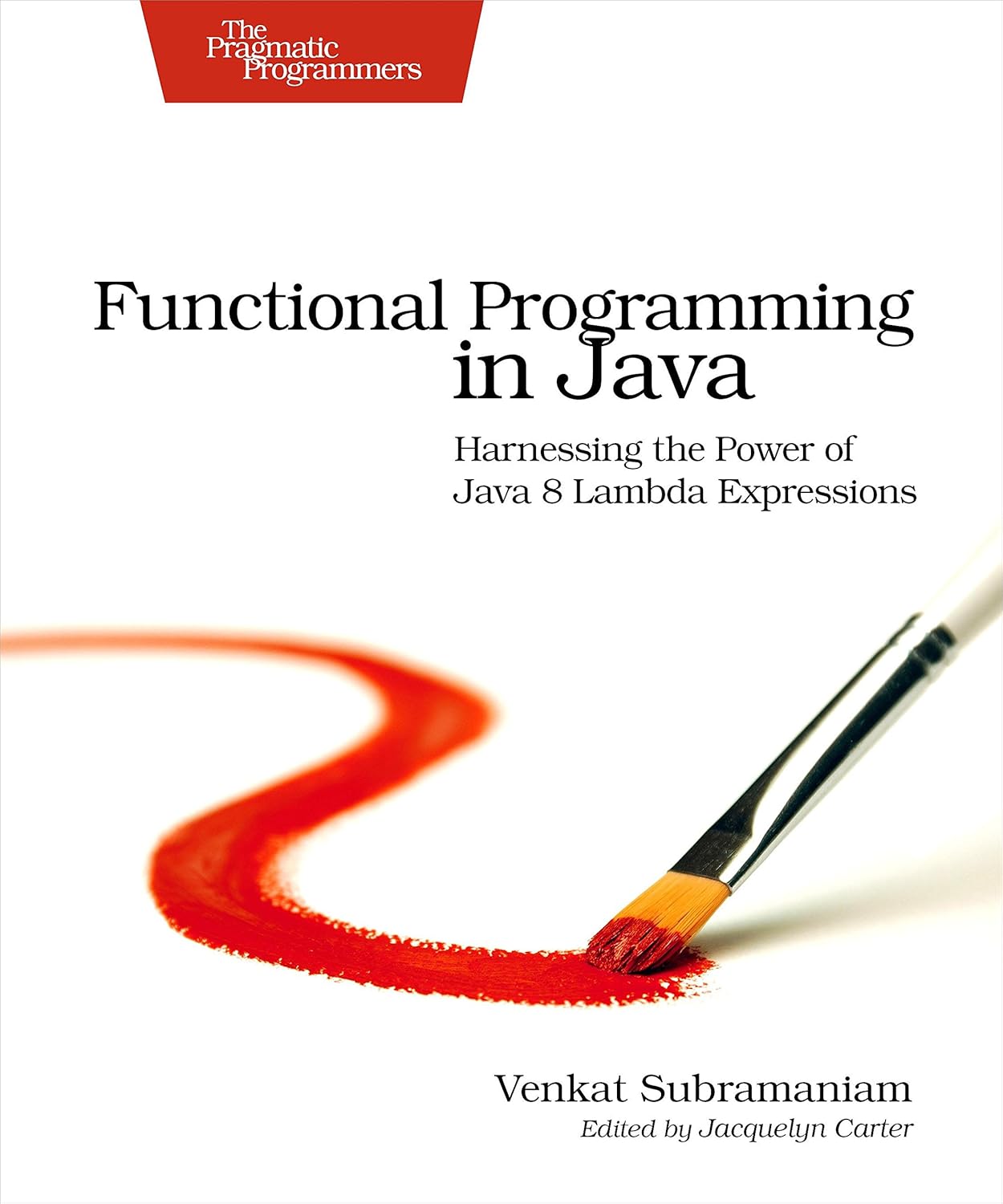 Buy Functional Programming in Java: Harnessing the Power of Java 8 Lambda Expressions (#4,205 in Programming Languages (Books), Paperback, Venkat Subra... Online at Best Price - BookBajar