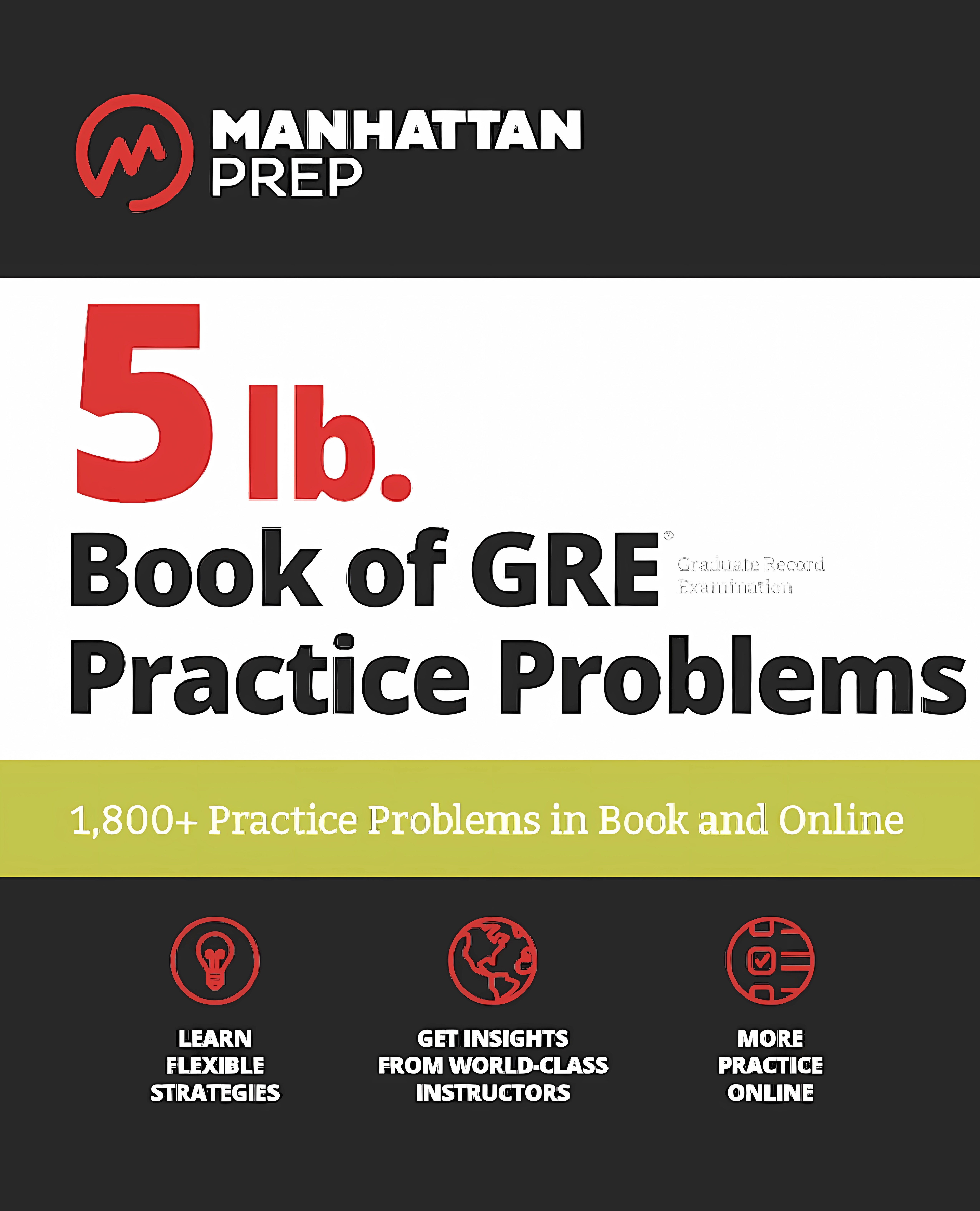 5 Lb. Book of GRE Practice Problems (English, Paperback, Manhattan Prep) - Image 1 - BookBajar