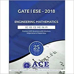 Buy GATE ESE 2018 Engineering mathematics, ECE,EEE,INST,MECH,CE,PI, 25 years of Previous GATE Questions with Solutions, Subjectwise & Chapterwise (Engi... Online at Best Price - BookBajar