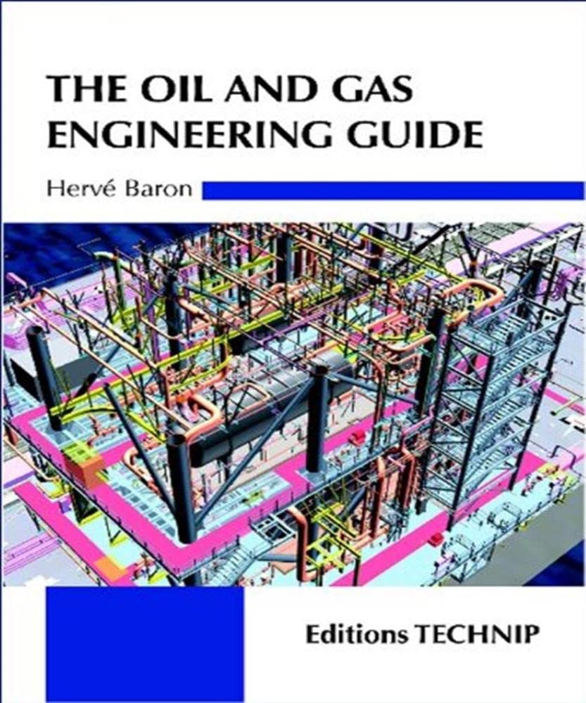 The Oil & Gas Engineering Guide (English, Paperback, Herve Baron) - Image 1 - BookBajar
