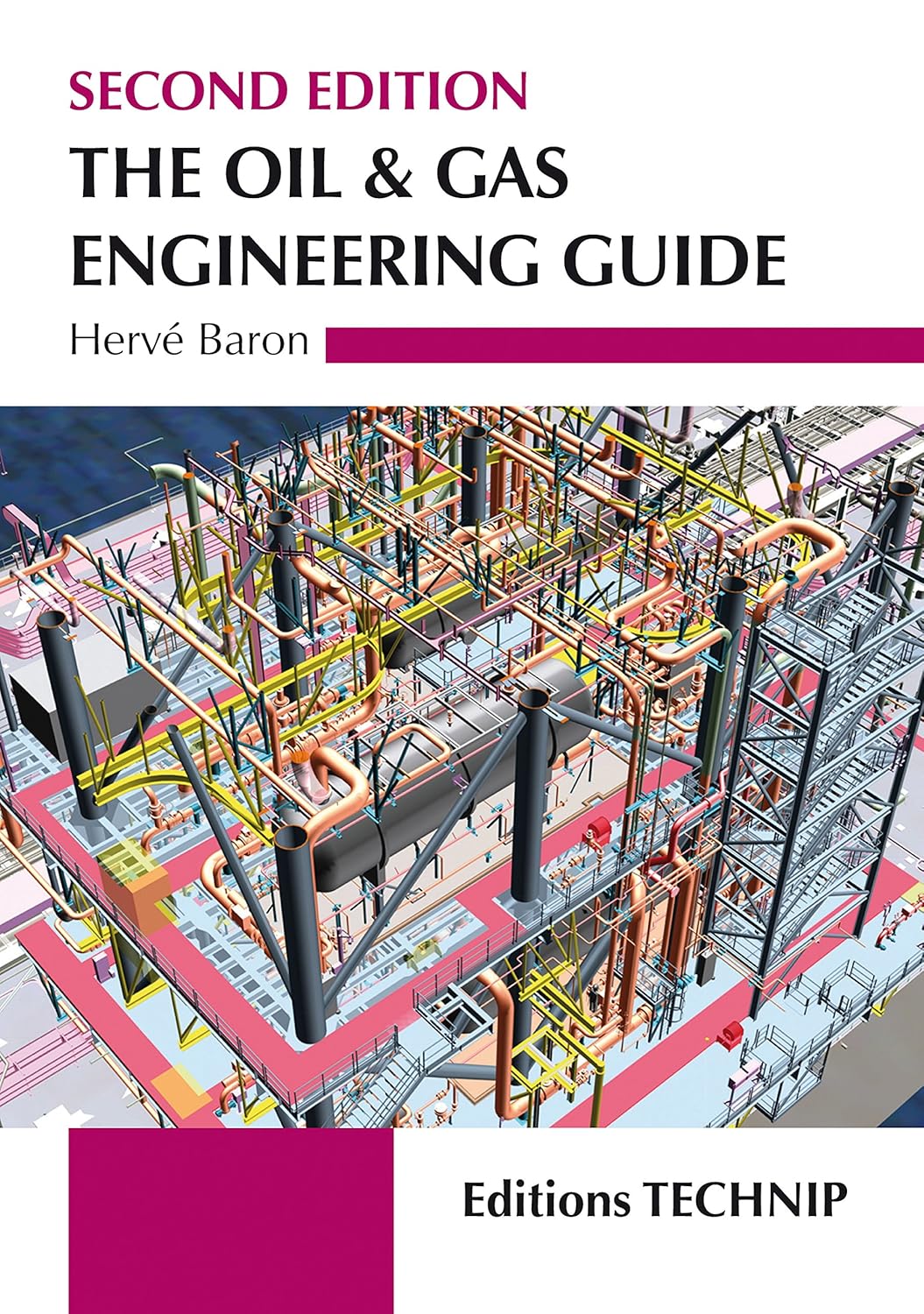 Buy The Oil & Gas Engineering Guide (English, Paperback, Herve Baron) Online at Best Price - BookBajar