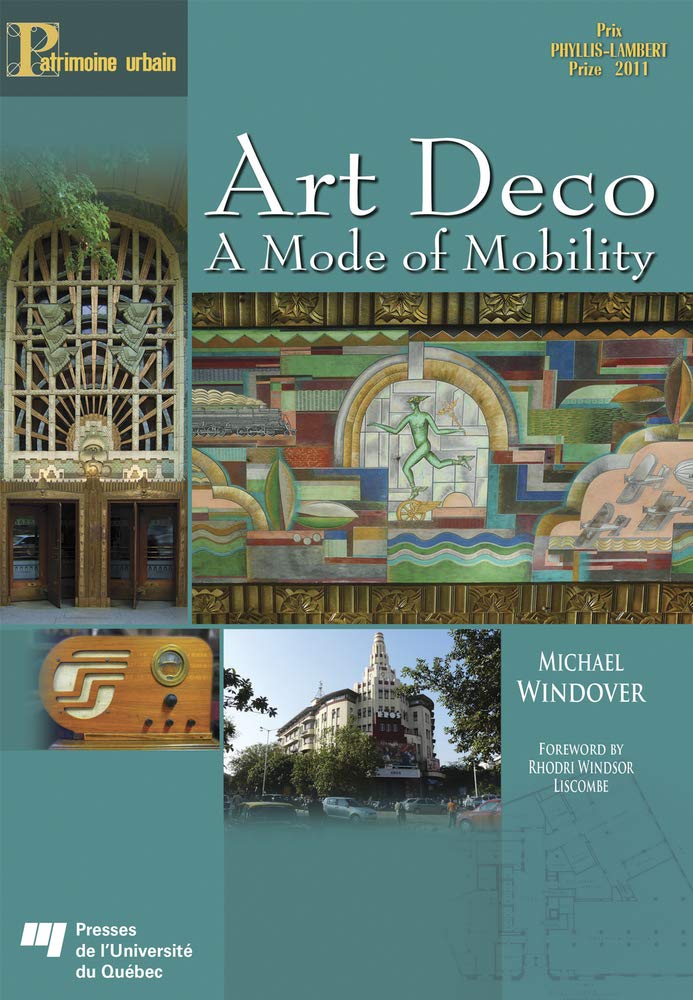 Art Deco: A Mode of Mobility (English, Paperback, Michael Windover) - Image 1 - BookBajar