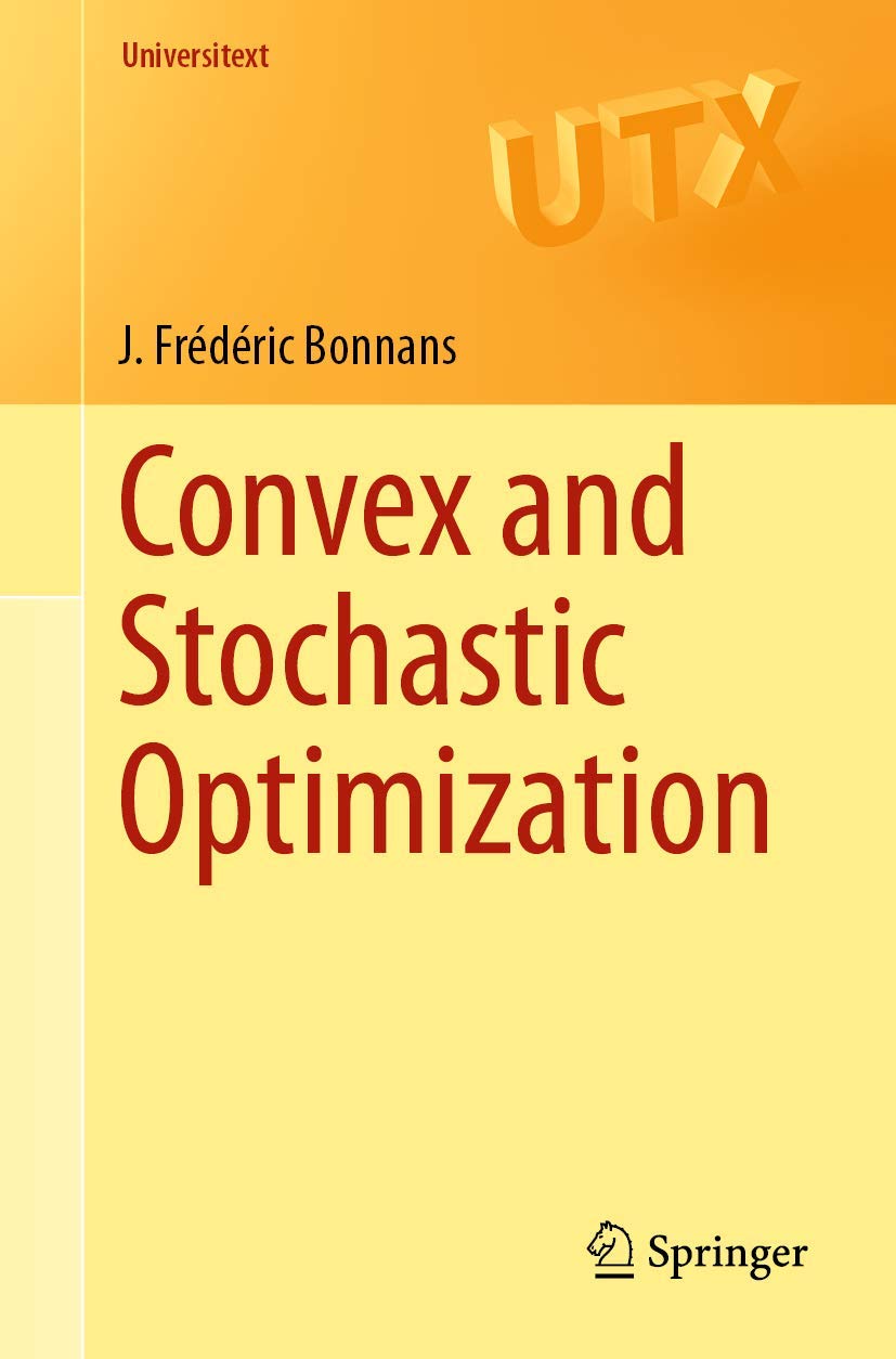 Buy Convex and Stochastic Optimization (Universitext) (English, Paperback, J. Frédéric Bonnans) Online at Best Price - BookBajar