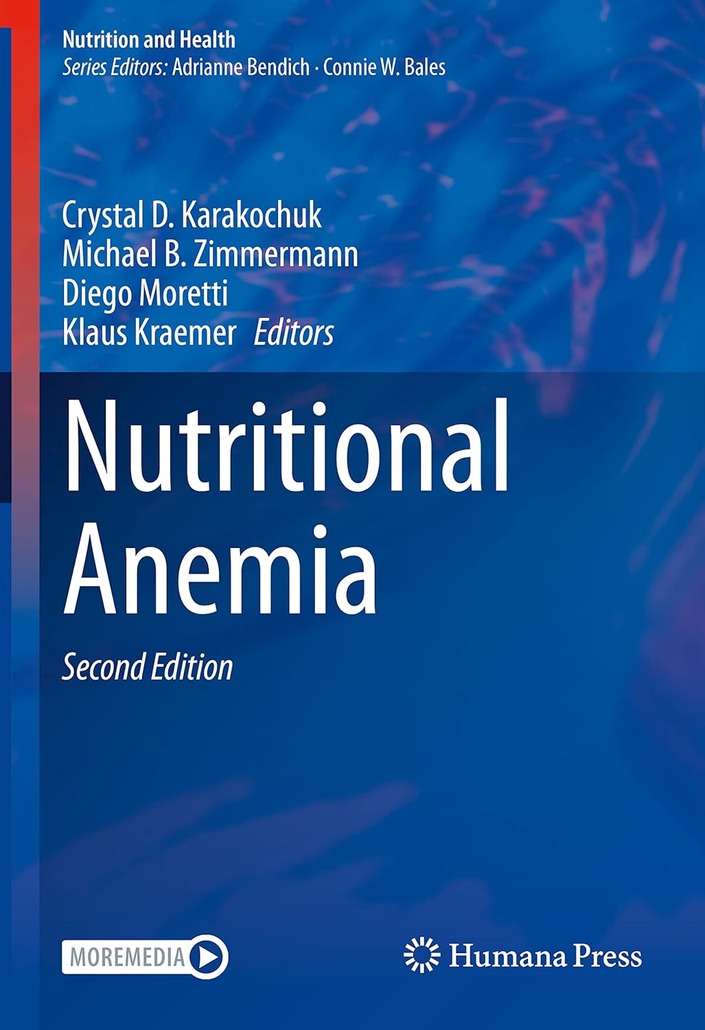 Buy Nutritional Anemia (Nutrition and Health) (English, Paperback, Crystal D. Karakochuk, Michael B. Zimmermann, Diego Moretti, Klaus Kraemer) Online at Best Price - BookBajar