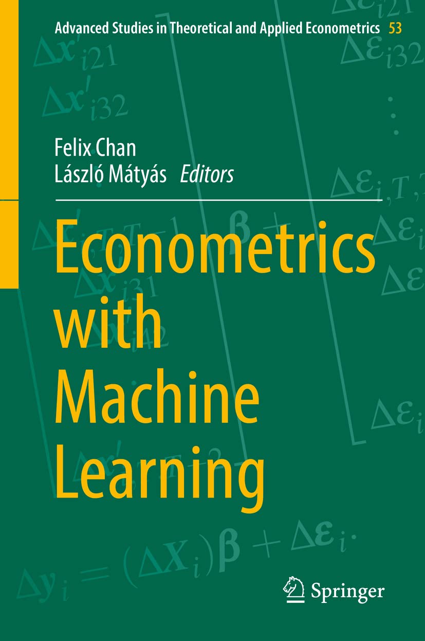 Econometrics with Machine Learning: 53 (Advanced Studies in Theoretical and Applied Econometrics) (English, Hardcover, Felix Chan, László Mátyás) - Image 1 - BookBajar
