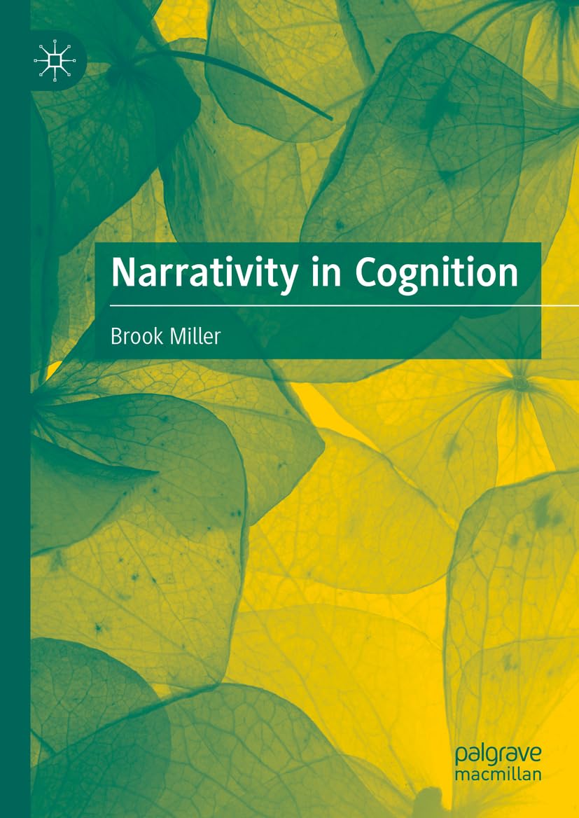 Narrativity in Cognition (English, Paperback, Brook Miller) - Image 1 - BookBajar