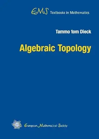Algebraic Topology (English, Hardcover, Tammo Tom Dieck) - Image 1 - BookBajar