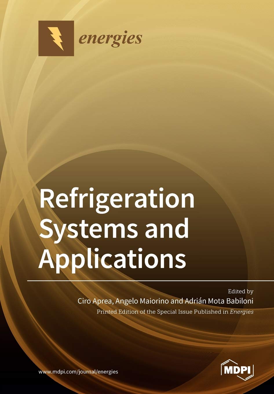 Buy Refrigeration Systems and Applications (English, Paperback, Ciro Aprea, Angelo Maiorino, Adrián Mota Babiloni) Online at Best Price - BookBajar