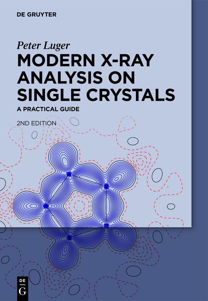 Modern X-Ray Analysis on Single Crystals: A Practical Guide (English, Paperback, Peter Luger) - Image 1 - BookBajar
