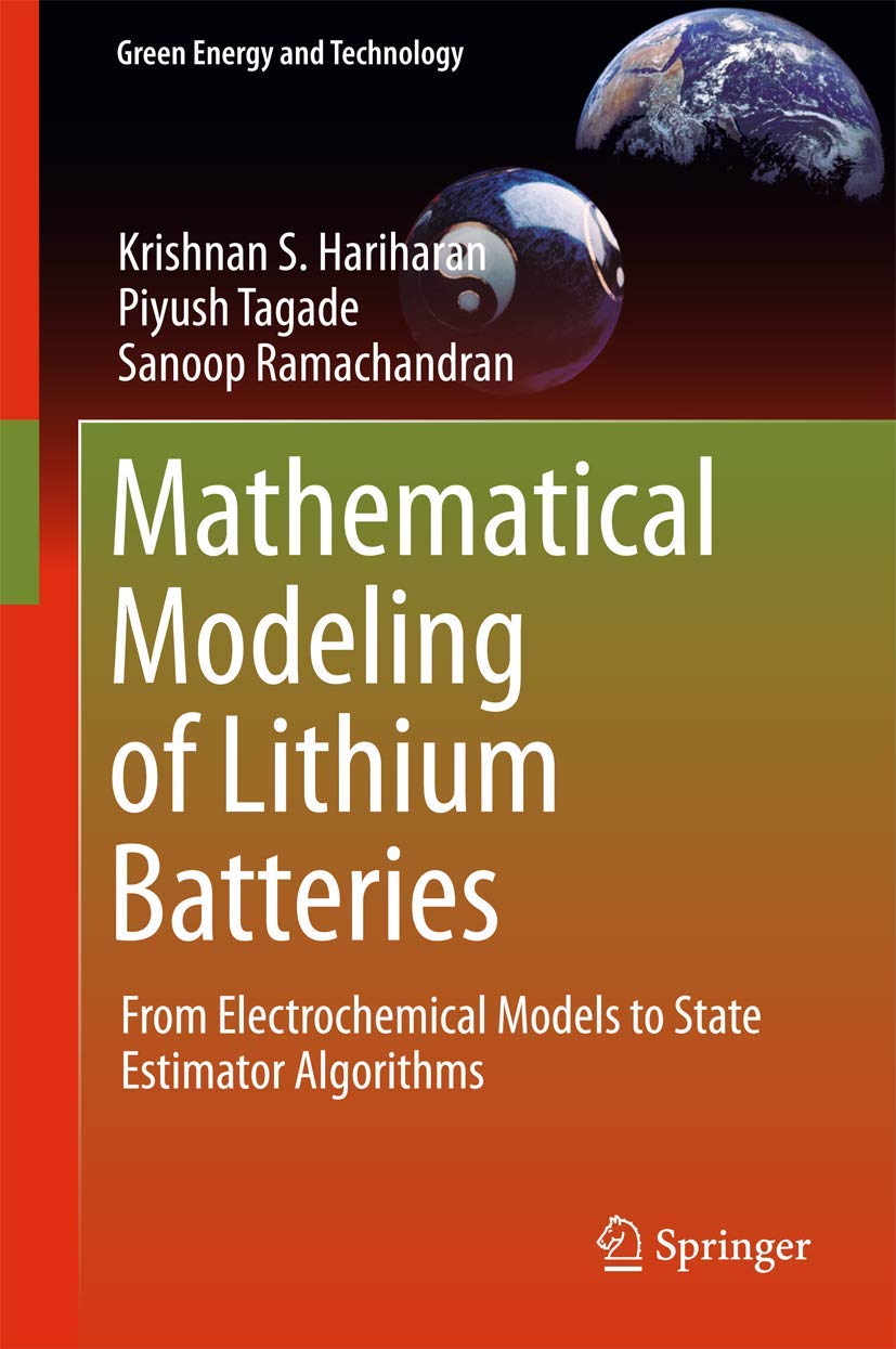 Buy Mathematical Modeling of Lithium Batteries (English, Paperback, Krishnan S. Hariharan, Sanoop Ramachandran) Online at Best Price - BookBajar
