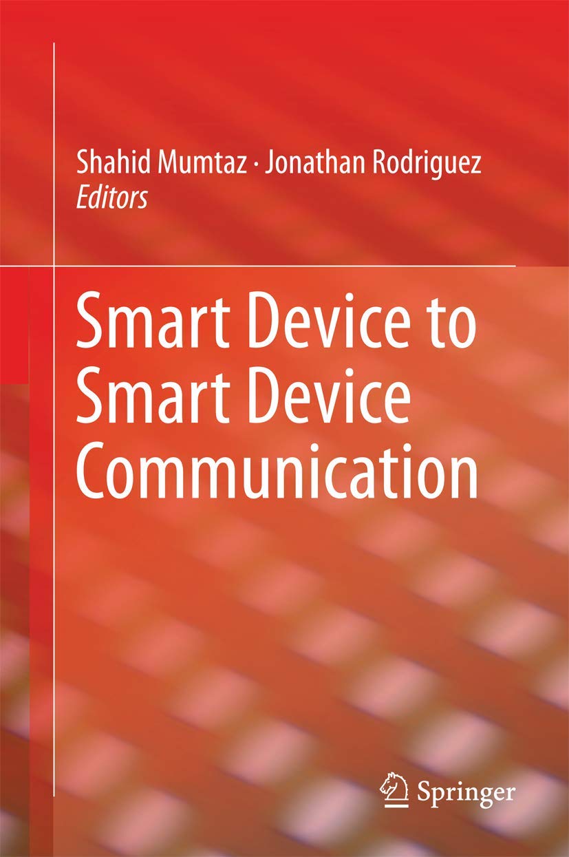 Smart Device to Smart Device Communication (English, Paperback, Shahid Mumtaz, Jonathan Rodriguez) - Image 1 - BookBajar
