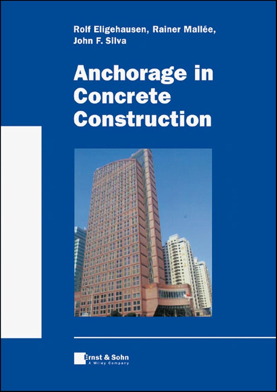 Buy Anchorage IN Concrete Construction (English, Paperback, Eligehausen) Online at Best Price - BookBajar
