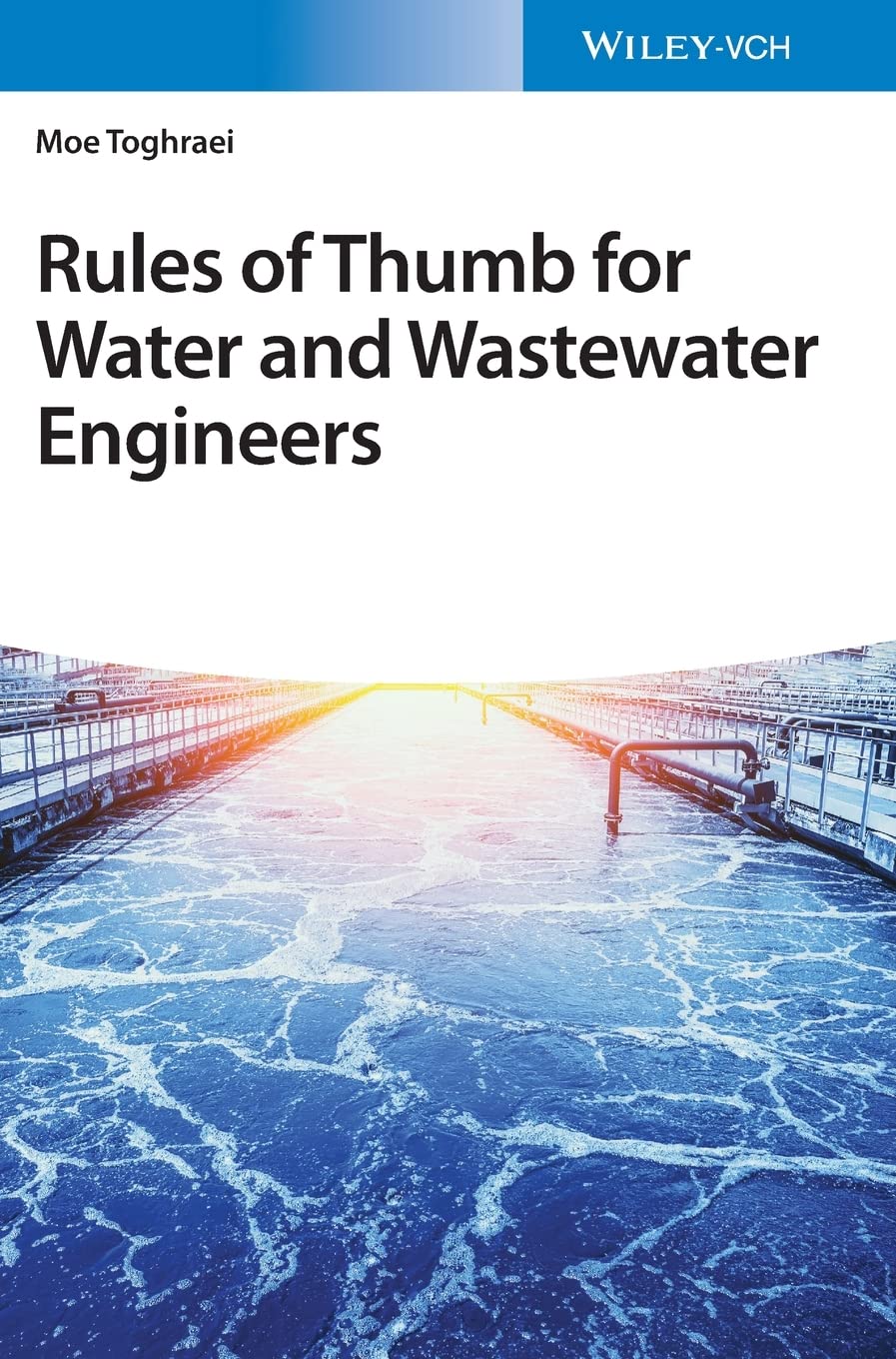Buy Rules of Thumb for Water and Wastewater Engineers (English, Paperback, Moe Toghraei) Online at Best Price - BookBajar