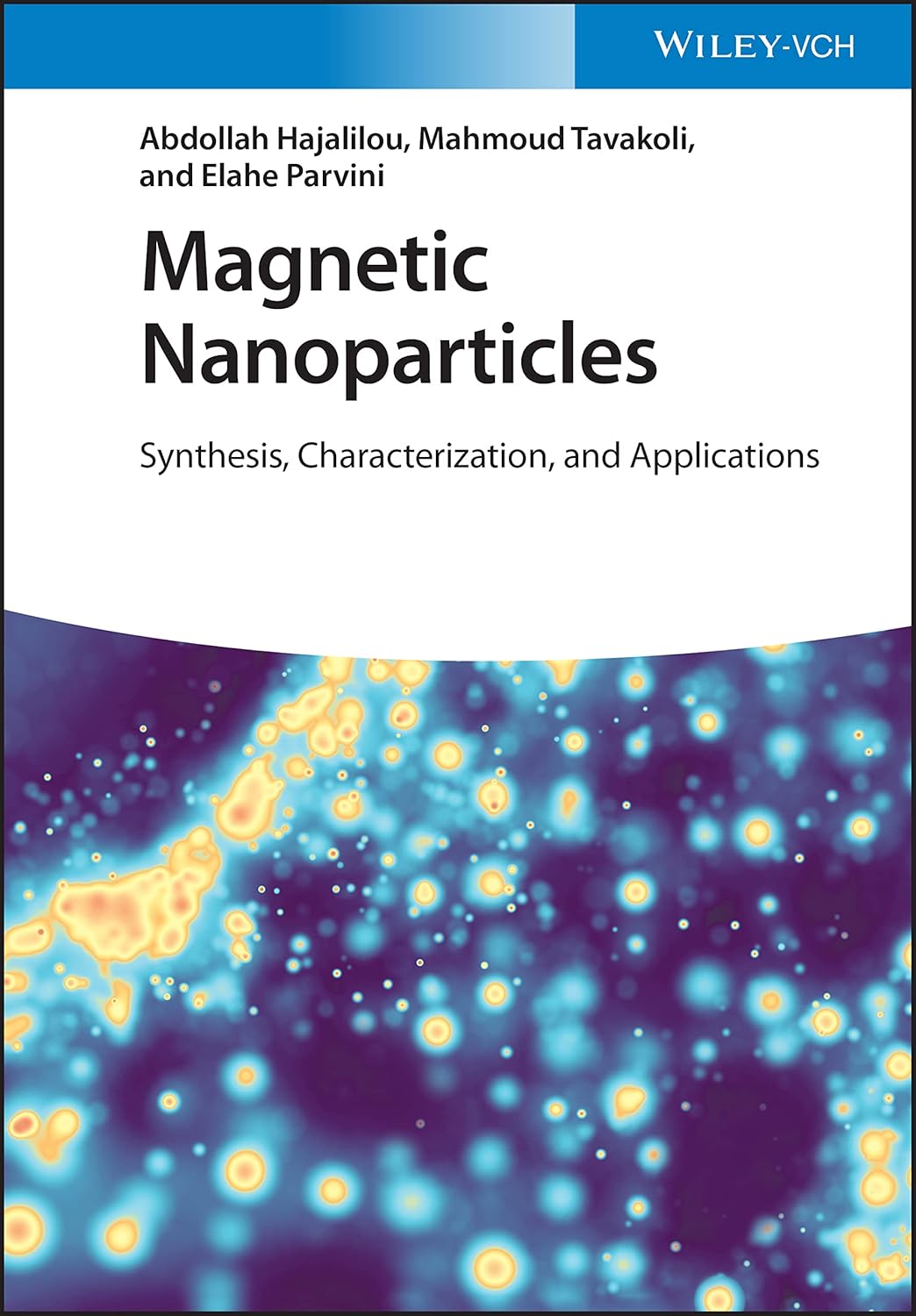 Magnetic Nanoparticles - Synthesis, Characterization and Applications (English, Paperback, A Hajalilou) - Image 1 - BookBajar