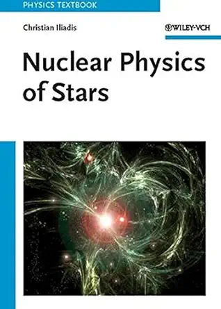 Buy Nuclear Physics of Stars (English, Paperback, Unknown) Online at Best Price - BookBajar