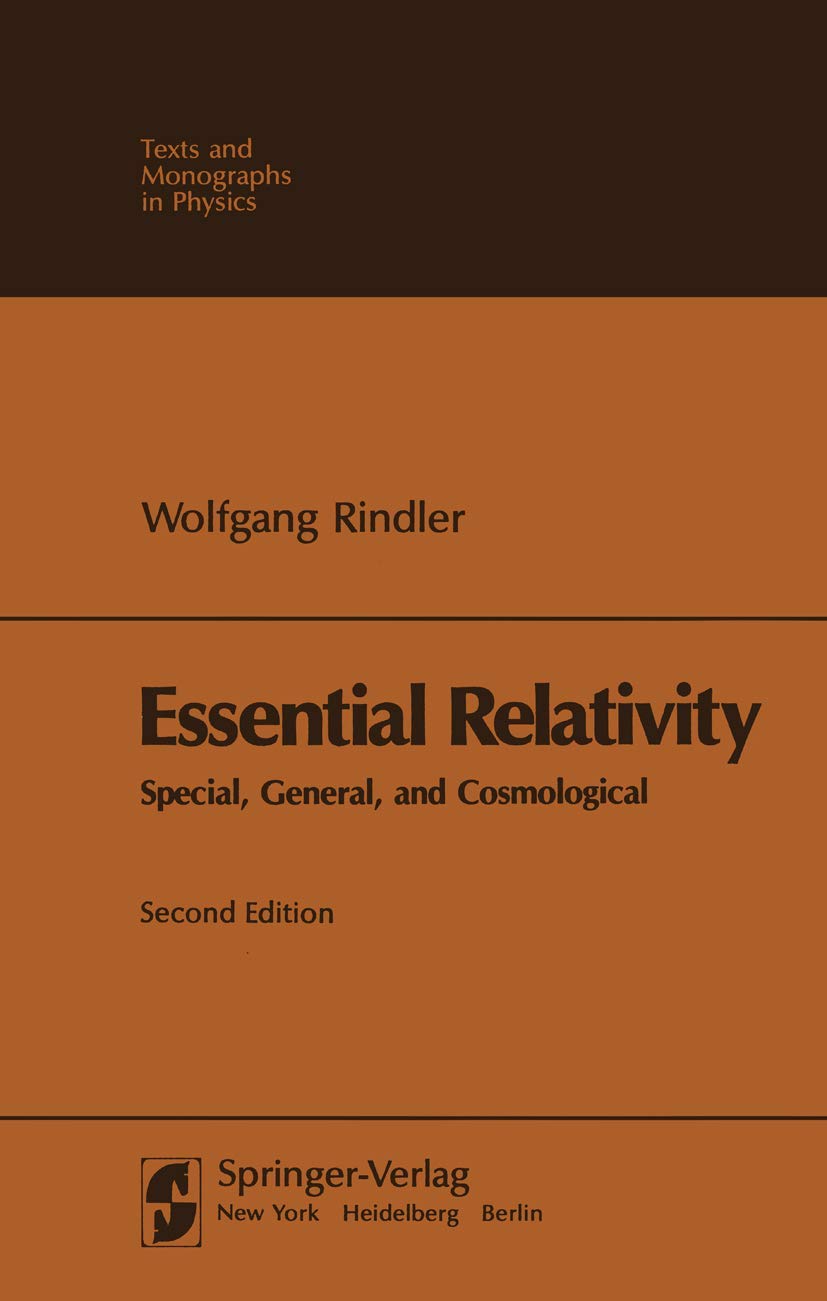 Essential Relativity: Special, General, and Cosmological (Theoretical and Mathematical Physics) (English, Hardcover, W. Rindler) - Image 1 - BookBajar