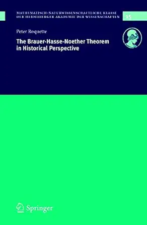 Buy The Brauerhassenoether Theorem in Historical Perspective (English, Paperback, Peter Roquette) Online at Best Price - BookBajar
