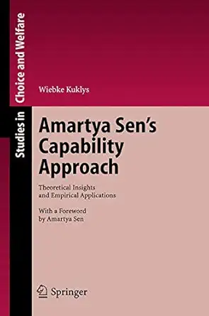 Buy Amartya Sen's Capability Approach (English, Hardcover, Wiebke Kuklys) Online at Best Price - BookBajar