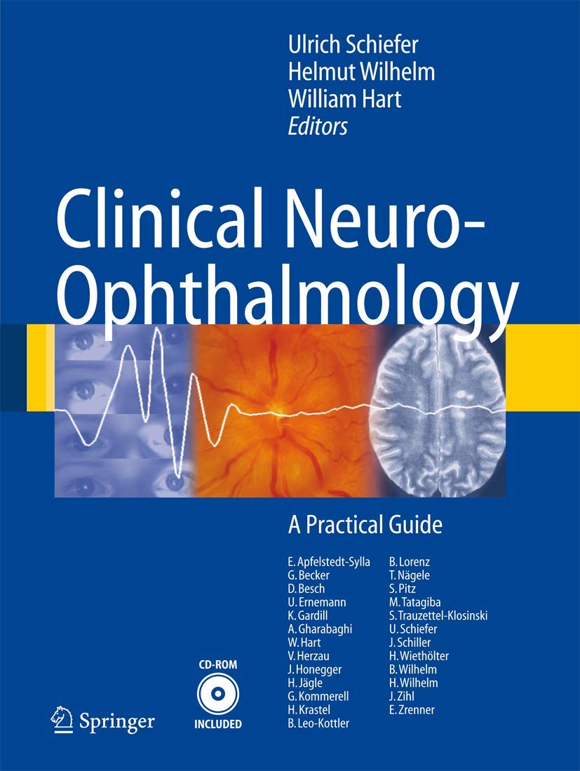 Clinical Neuro-Ophthalmology: A Practical Guide (English, Hardcover, Schiefer U.) - Image 1 - BookBajar