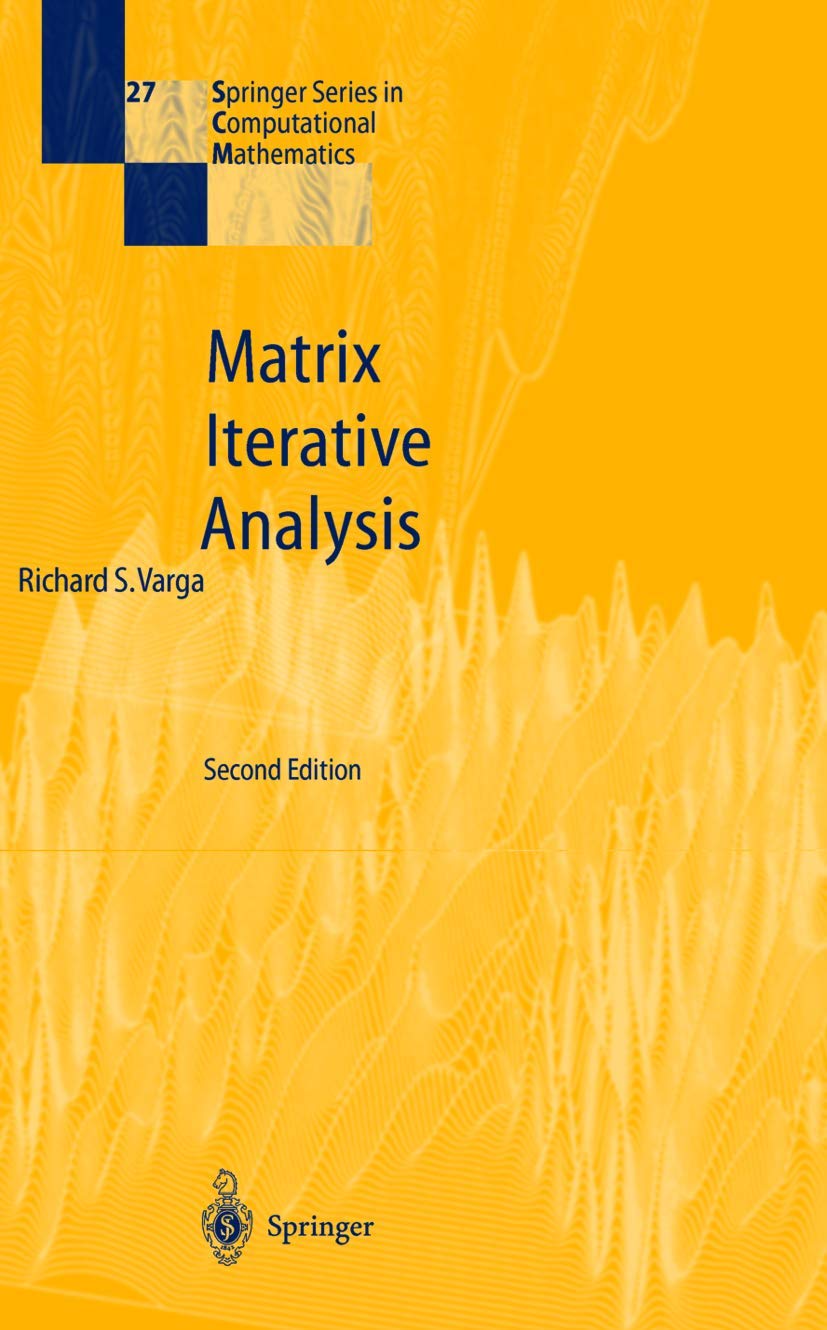 Matrix Iterative Analysis: 27 (Springer Series in Computational Mathematics) (English, Hardcover, Richard S. Varga) - Image 1 - BookBajar