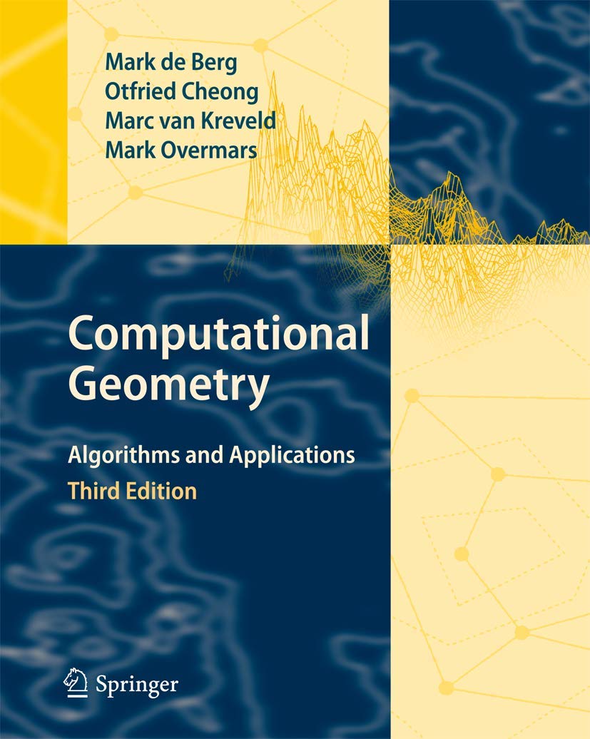 Buy Computational Geometry: Algorithms and Applications (English, Paperback, BERG M.D.) Online at Best Price - BookBajar