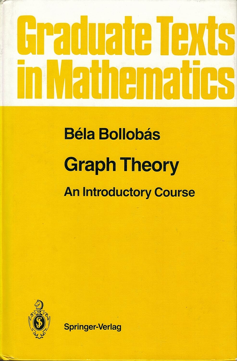Graph Theory: An Introductory Course: v. 63 (Graduate Texts in Mathematics) (English, Paperback, Bela Bollobas) - Image 1 - BookBajar
