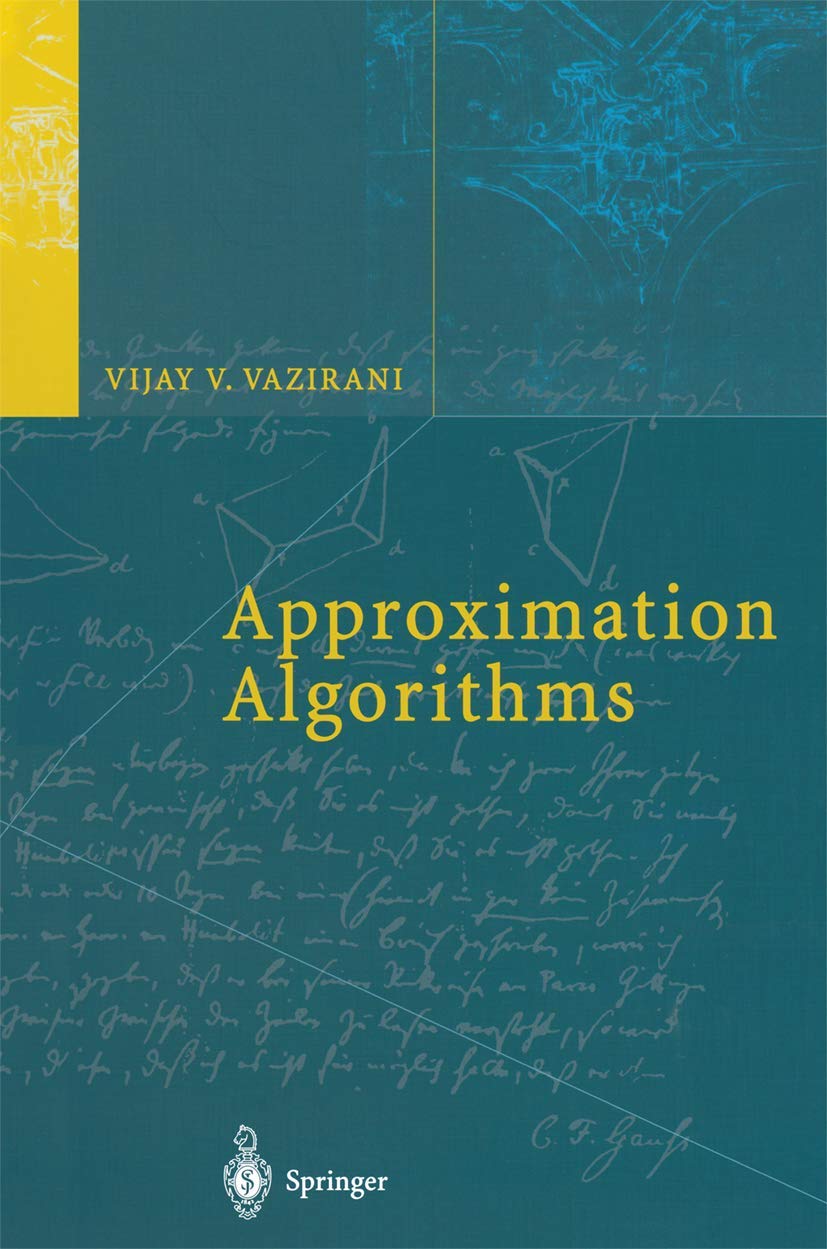 Approximation Algorithms (PB 2003) (English, Hardcover, Vazirani V. V.) - Image 1 - BookBajar