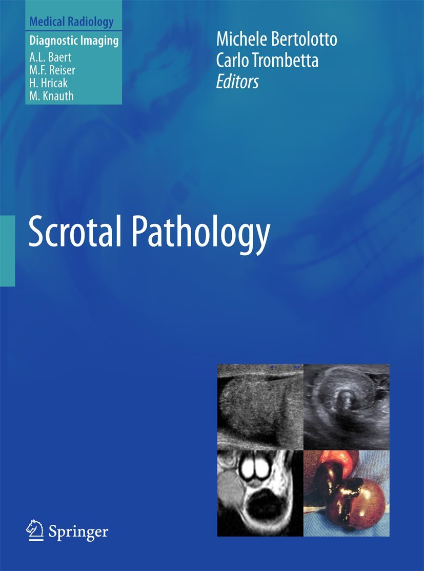 Scrotal Pathology (Diagnostic Imaging) (English, Paperback, Michele Bertolotto, Carlo Trombetta) - Image 1 - BookBajar