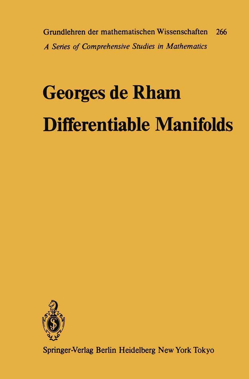 Buy Differentiable Manifolds: Forms, Currents, Harmonic Forms: 266 (Grundlehren der mathematischen Wissenschaften) (English, Hardcover, Georges de Rham... Online at Best Price - BookBajar