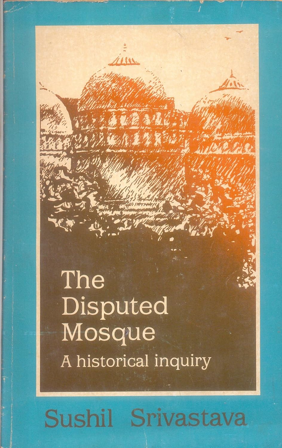 Buy The Disputed Mosque: A Historical Inquiry (English, Paperback, Unknown) Online at Best Price - BookBajar