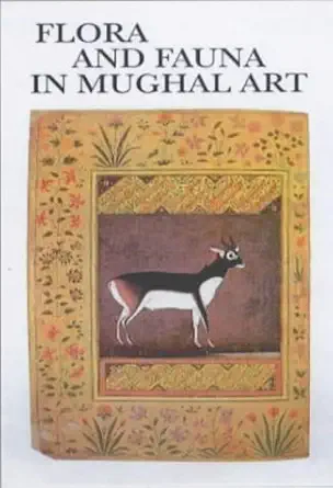 Buy Flora and Fauna in Mughal Art (English, Hardcover, Prakesh Verma) Online at Best Price - BookBajar