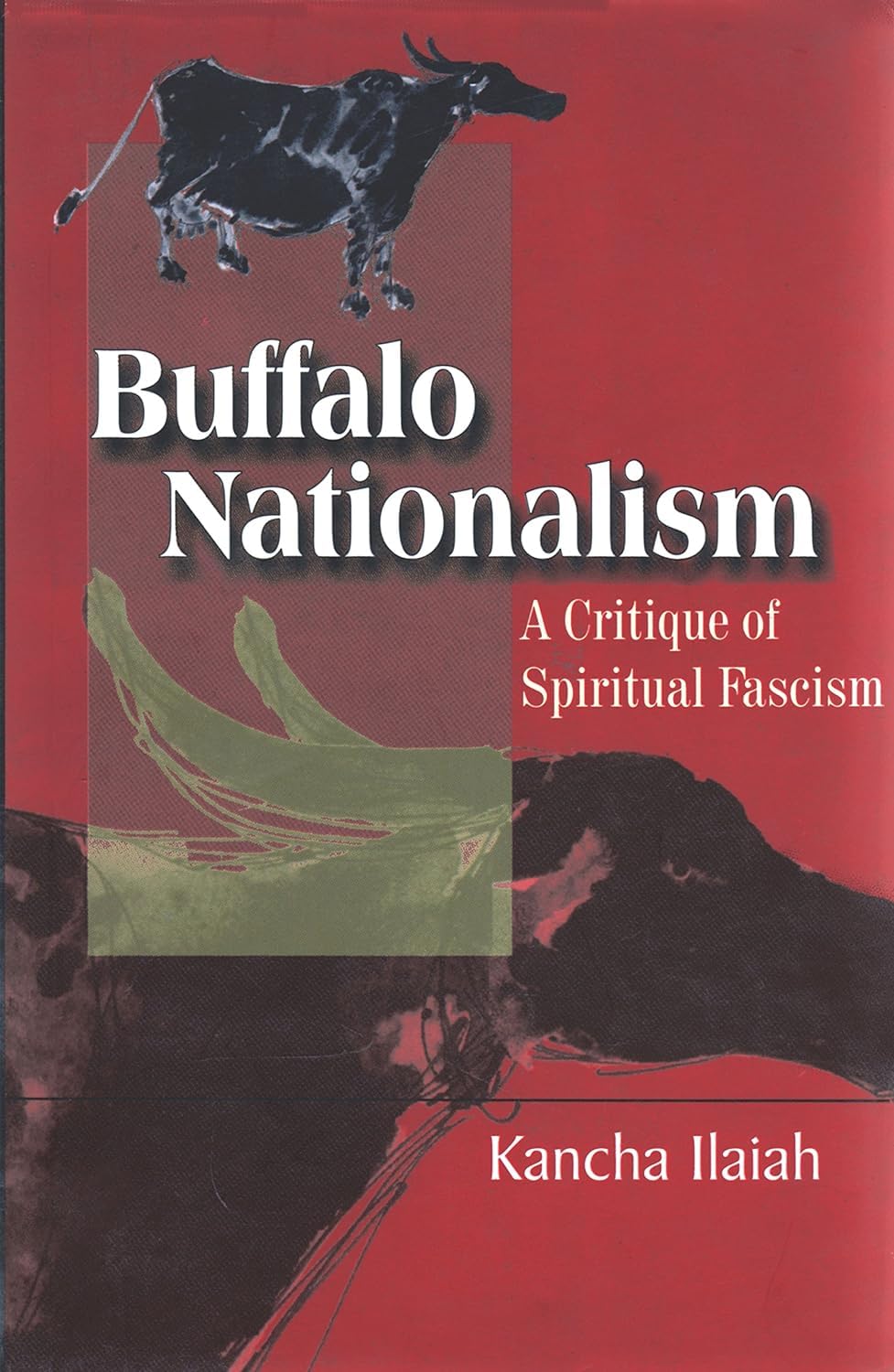 Buffalo Nationalism (English, Paperback, Kancha Ilaiah) - Image 1 - BookBajar