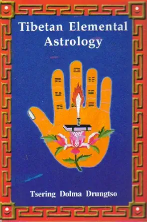 Buy Tibetan Elemental Astrology (English, Paperback, Drugtsos Tsering) Online at Best Price - BookBajar
