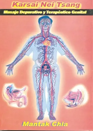 Buy Karsai Nei Tsang: Masaje Depurativo Y Terapeutico Genital / Genital Therapeutic Cleansing Massage (Spanish Edition) (Spanish, Paperback, Mantak Chia) Online at Best Price - BookBajar
