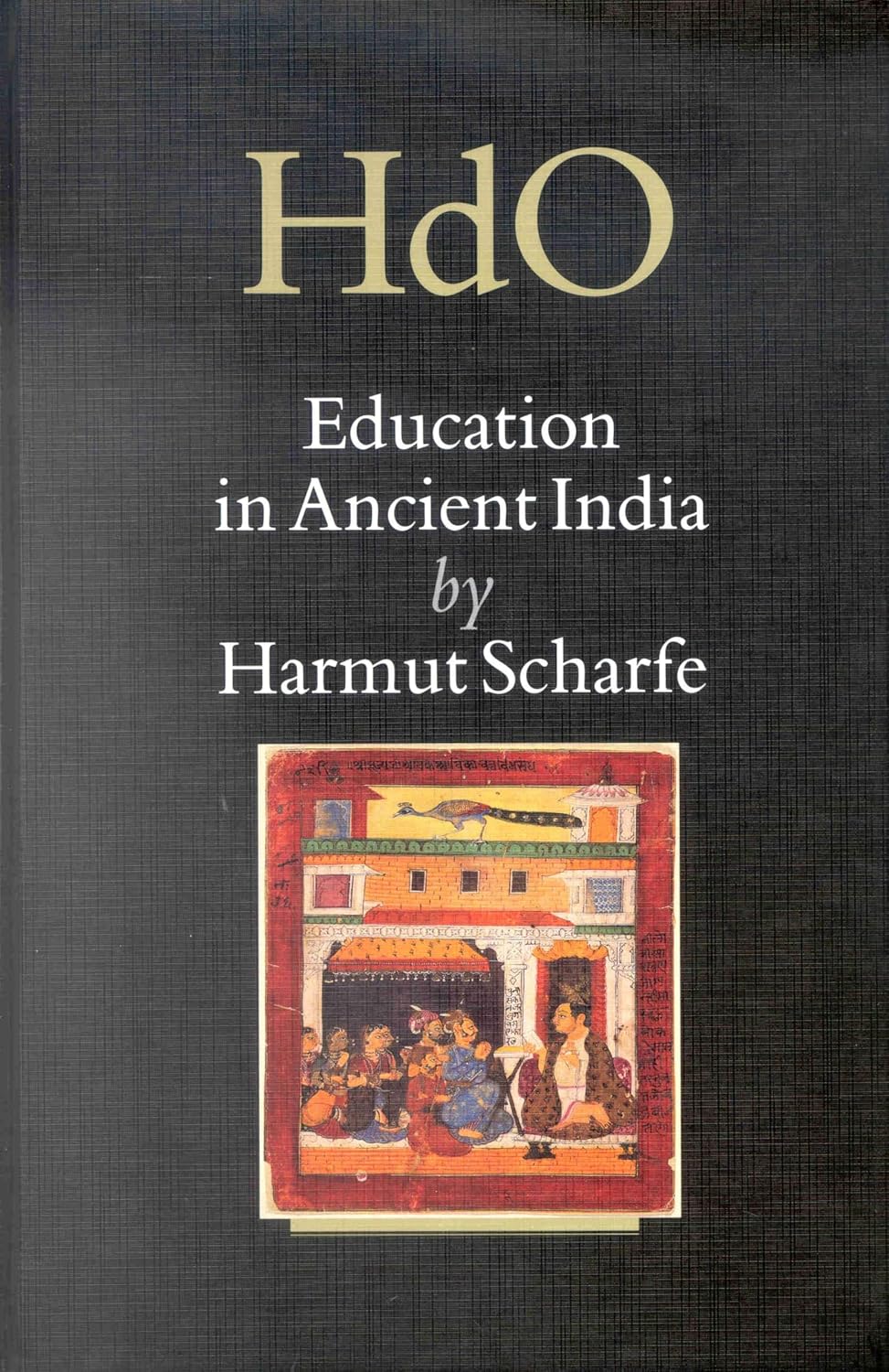 Buy Education in Ancient India: 16 (Handbook of Oriental Studies/Handbuch Der Orientalistik, 16) (English, Hardcover, Hartmut Scharfe) Online at Best Price - BookBajar