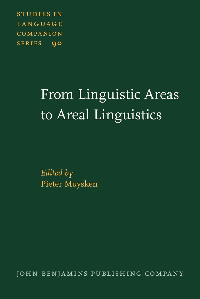 Buy From Linguistic Areas to Areal Linguistics: 90 (Studies in Language Companion Series) (#1,742 in Grammar (Books), Hardcover, Pieter Muysken) Online at Best Price - BookBajar