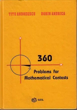 360 Problems for Mathematical Contests by Titu Andreescu (2003-01-01) (English, Paperback, Unknown) - Image 1 - BookBajar